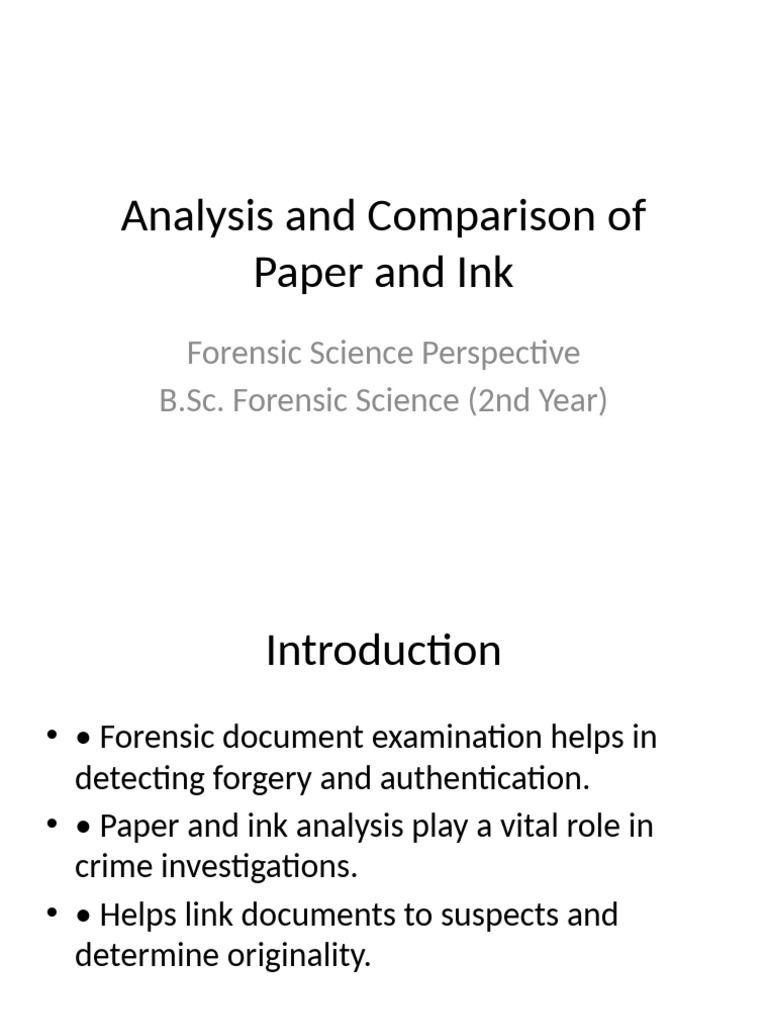 Forensic Analysis of Paper and Ink | PDF | Ink | Forensic Science