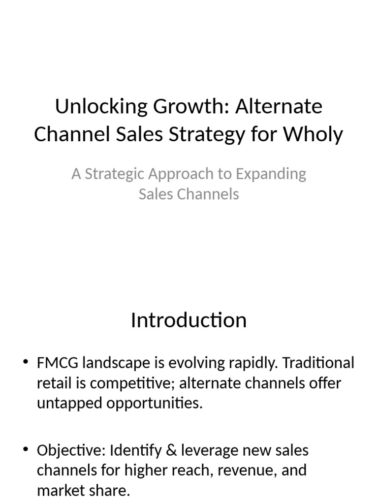 Alternate Channel Sales Strategy for FMCG | PDF