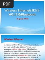 Wireless Ethernet (IEEE 802.11) &bluetooth: by Qusay Shihab