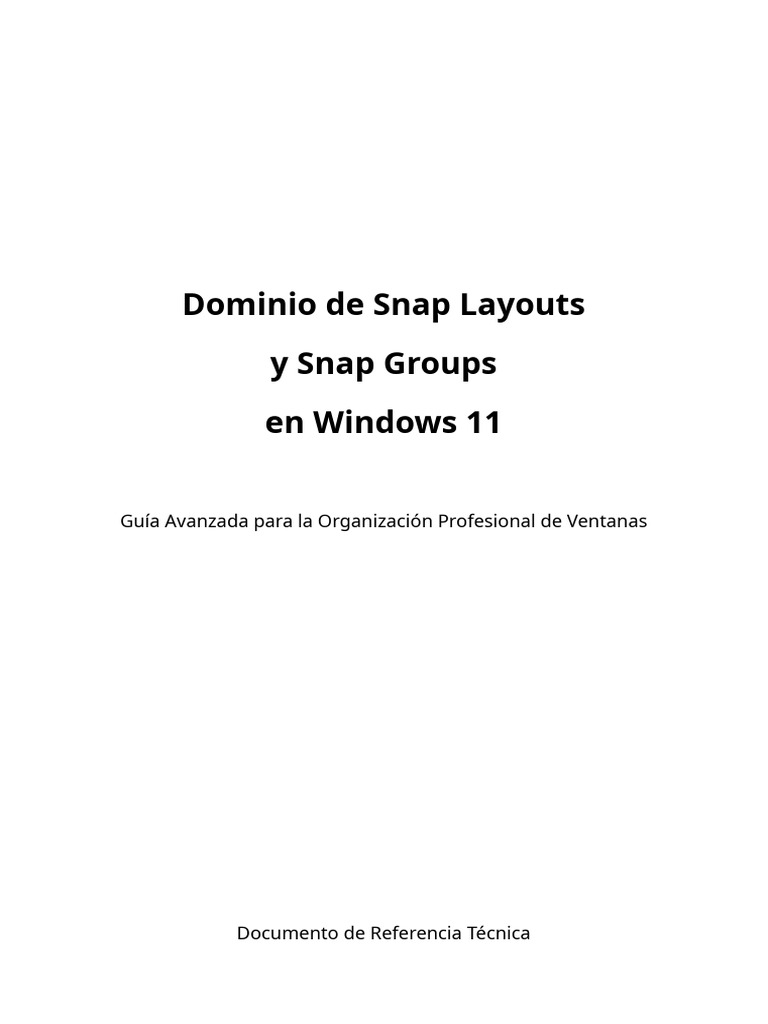 Guía de Snap Groups en Windows 11 | PDF | Ventana (informática ...