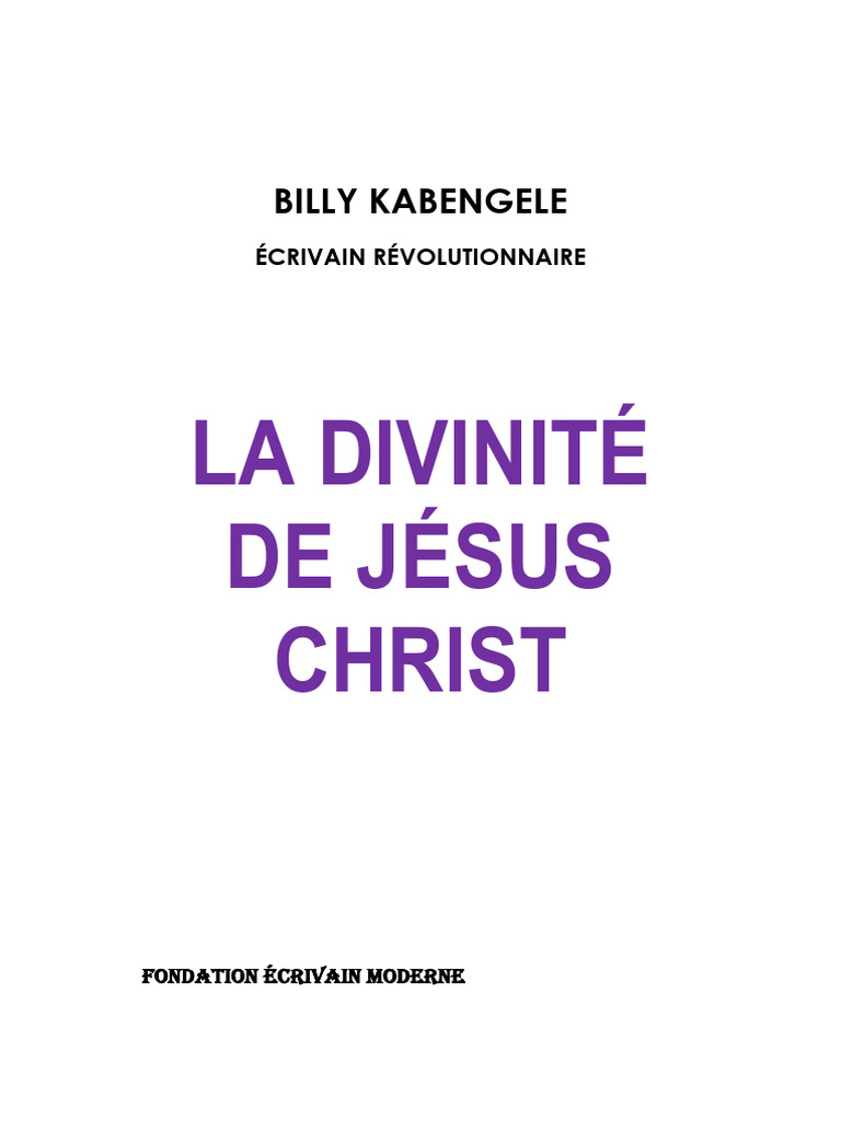 La Divinité de Jésus-Christ expliquée | PDF | Tétragramme | Dieu