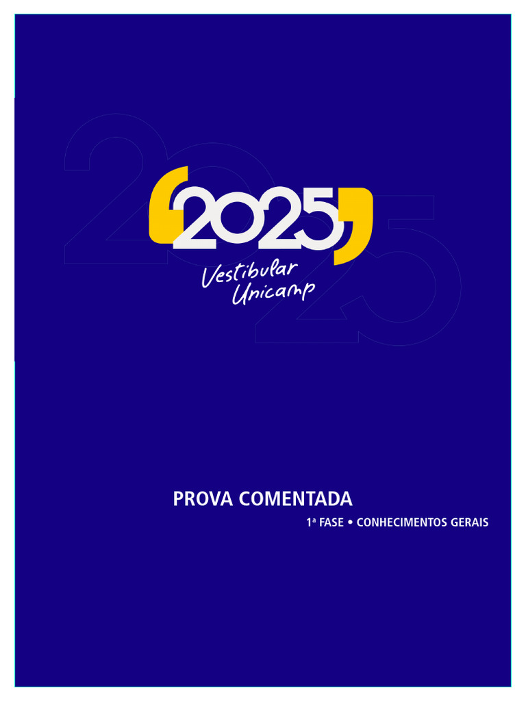 Prova Comentada Unicamp 2025: Análise Detalhada | PDF | Sociologia ...