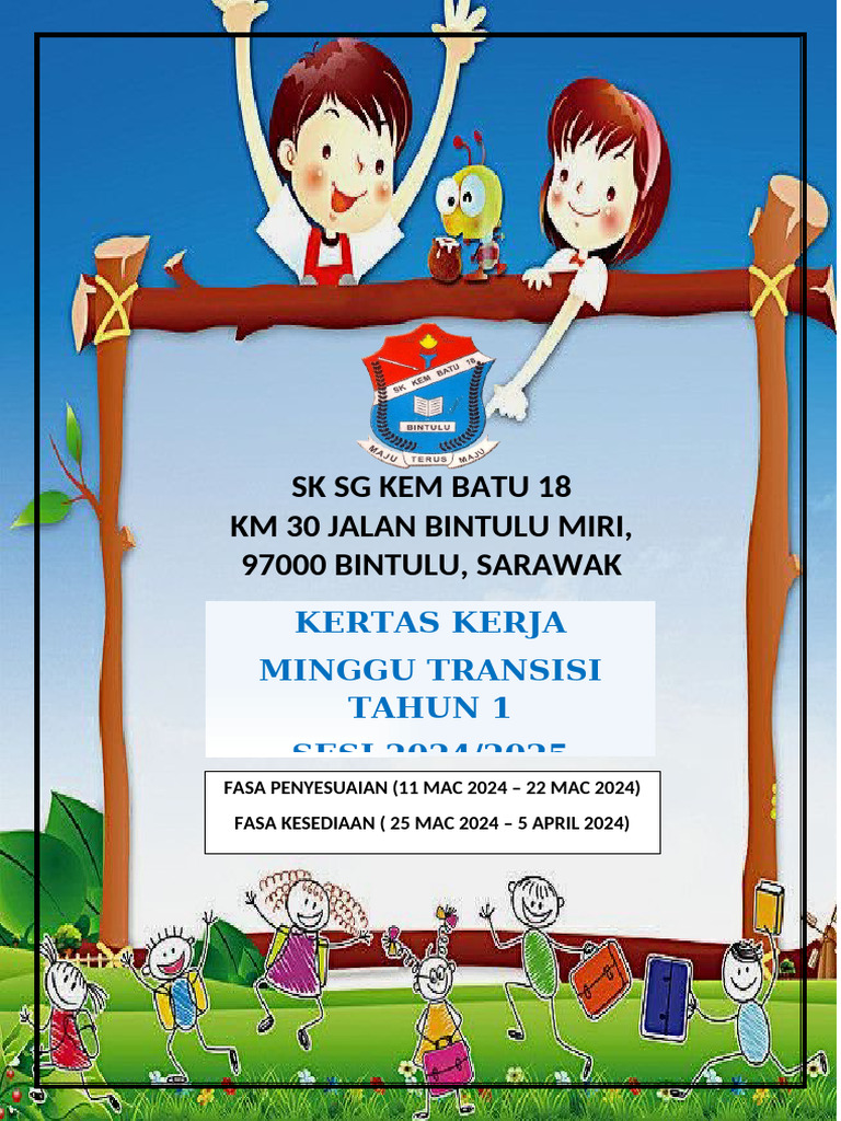 Kertas Kerja Program Transisi Tahun 1 Sesi 2024 Sksgkembt18 | PDF