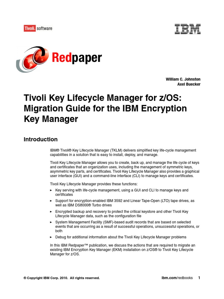 Tivoli Key Lifecycle Manager for Z-OS Migration Guide for the IBM  Encryption Key Manager Redp4646 | Command Line Interface | Operating System