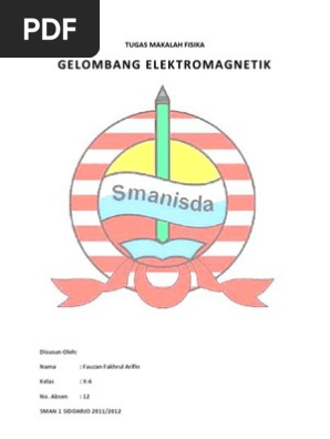 Tugas Makalah Fisika Gelombang Elektromagnetik