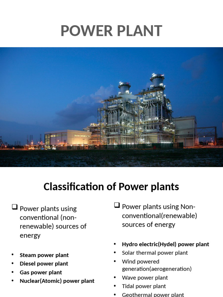 Power Plant Types and Operations Guide | PDF | Boiler | Power Station
