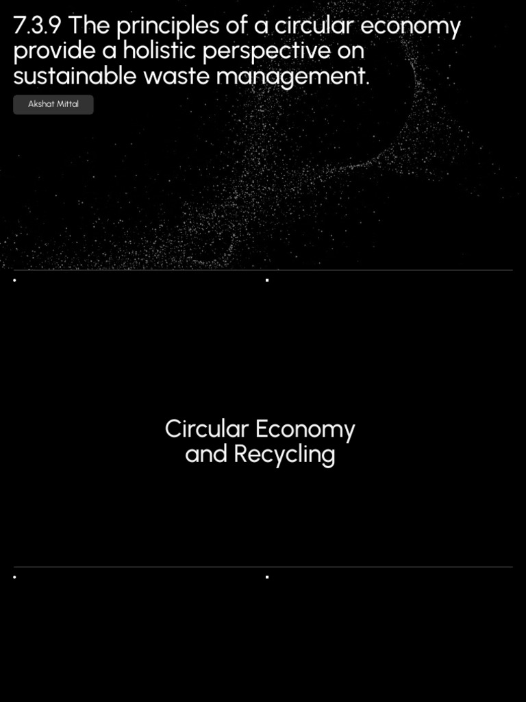 7.3.9 The Principles of A Circular Economy Provide A Holistic ...