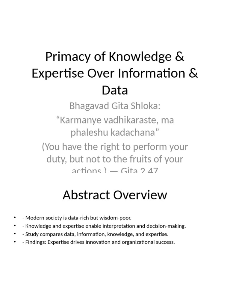 Primacy of Knowledge and Expertise Presentation | PDF | Data | Learning