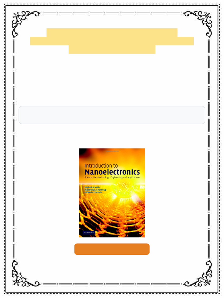 Introduction to Nanoelectronics Science Nanotechnology Engineering and ...