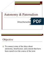 Autonomy & Paternalism: Andrew Latus Ethics/Humanities/Health Law Nov. 14, 2002