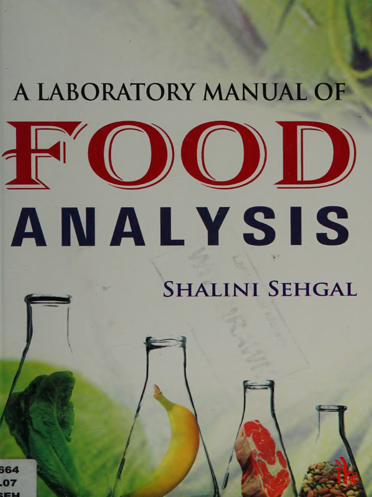 A Laboratory Manual of Food Analysis - Shalini Sehgal | PDF | Titration ...