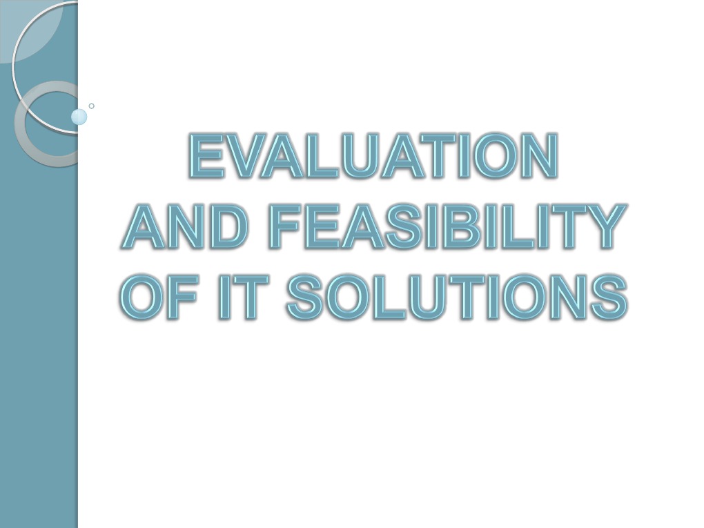 Evaluation N Feasibility of It Solutions | PDF | Business