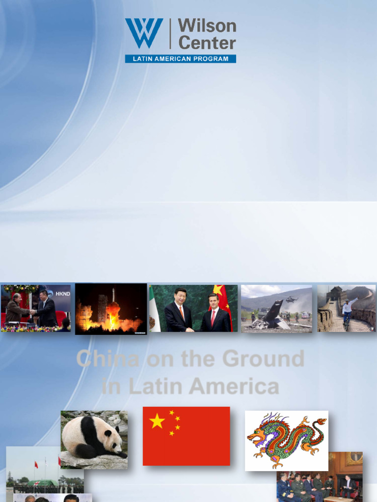 China On The Ground in Latin America - Evan Ellis - Oct 2014 | PDF ...