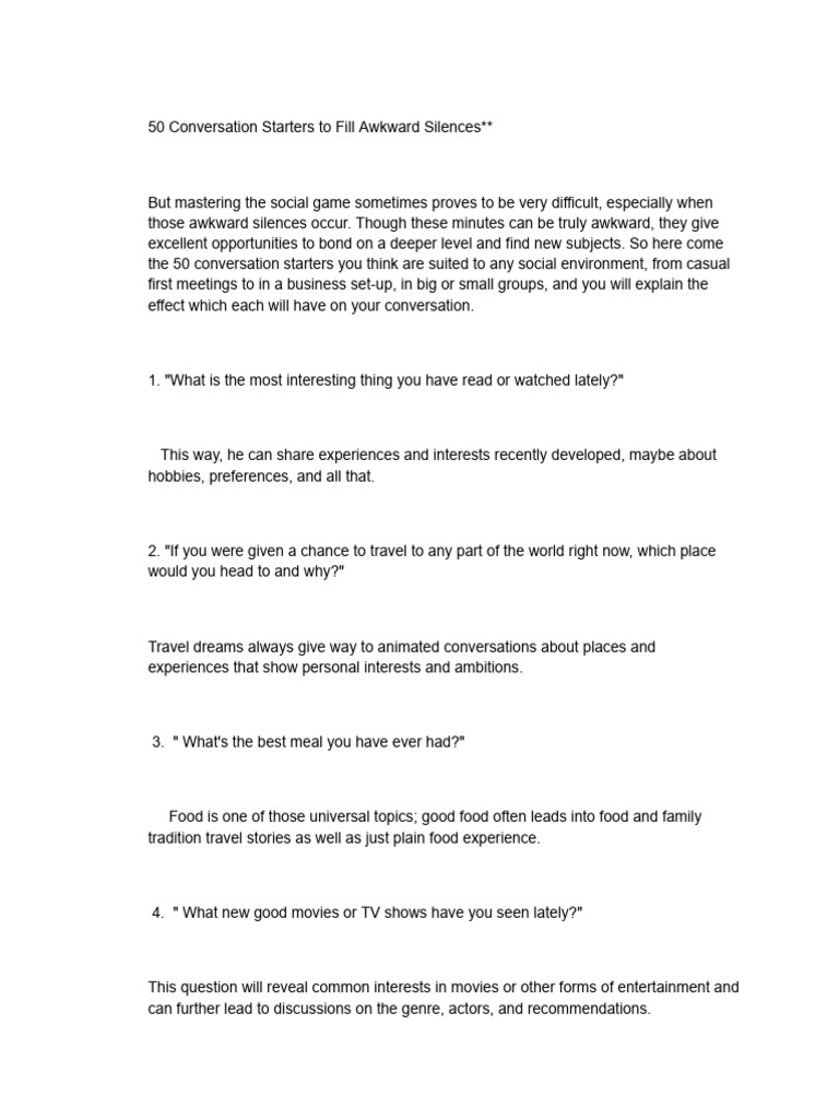 50 Conversation Starters To Fill Awkward Silences | PDF | Conversation