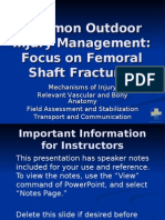 Common Outdoor Injury Management: Focus On Femoral Shaft Fractures