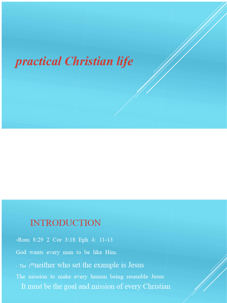 Practical Christian Life Explained | PDF | Jesus | Born Again