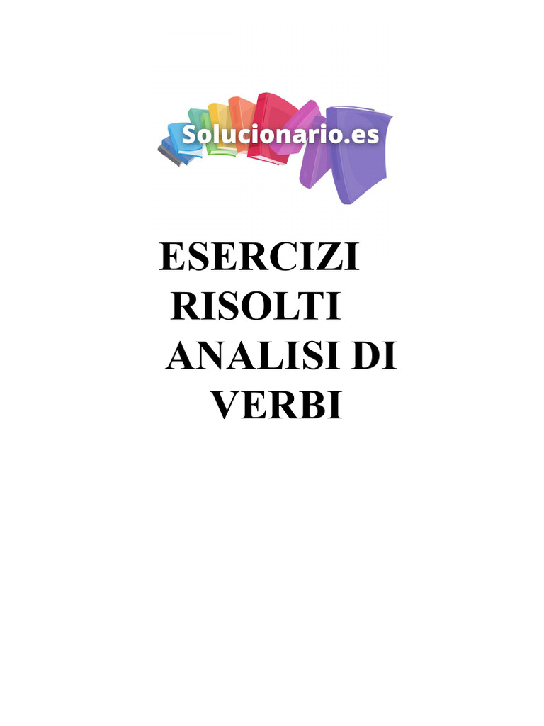 Analisi Dei Verbi Esercizi Risolti | PDF