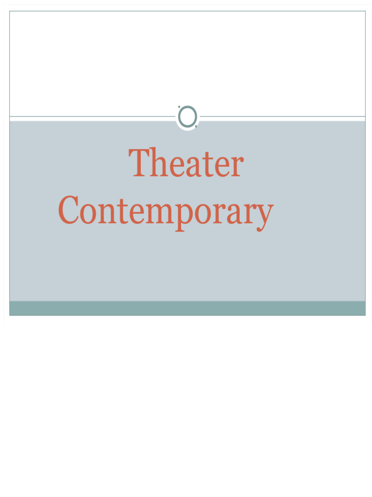 Overview of Contemporary Theater Trends | PDF | Theatre