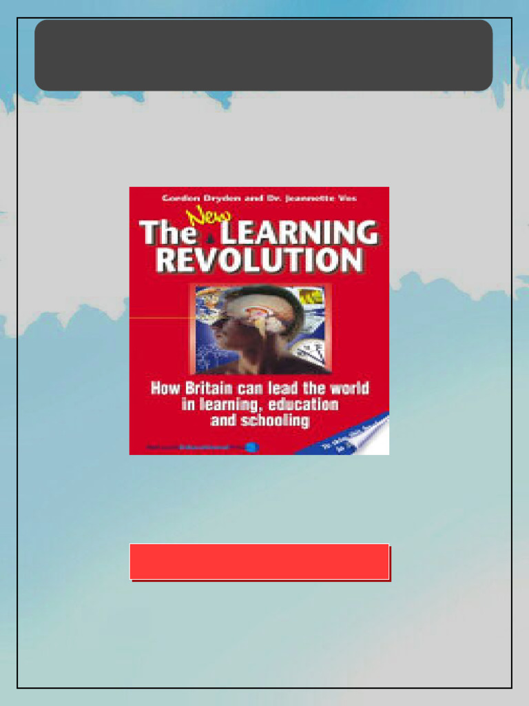 The New Learning Revolution 3rd Edition Gordon Dryden online reading ...