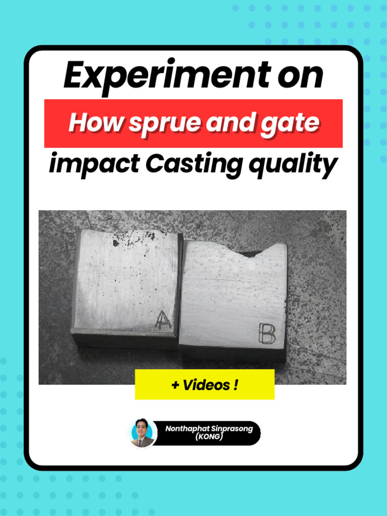 Sprue and Gating Experiments | PDF | Physical Sciences | Mechanical ...