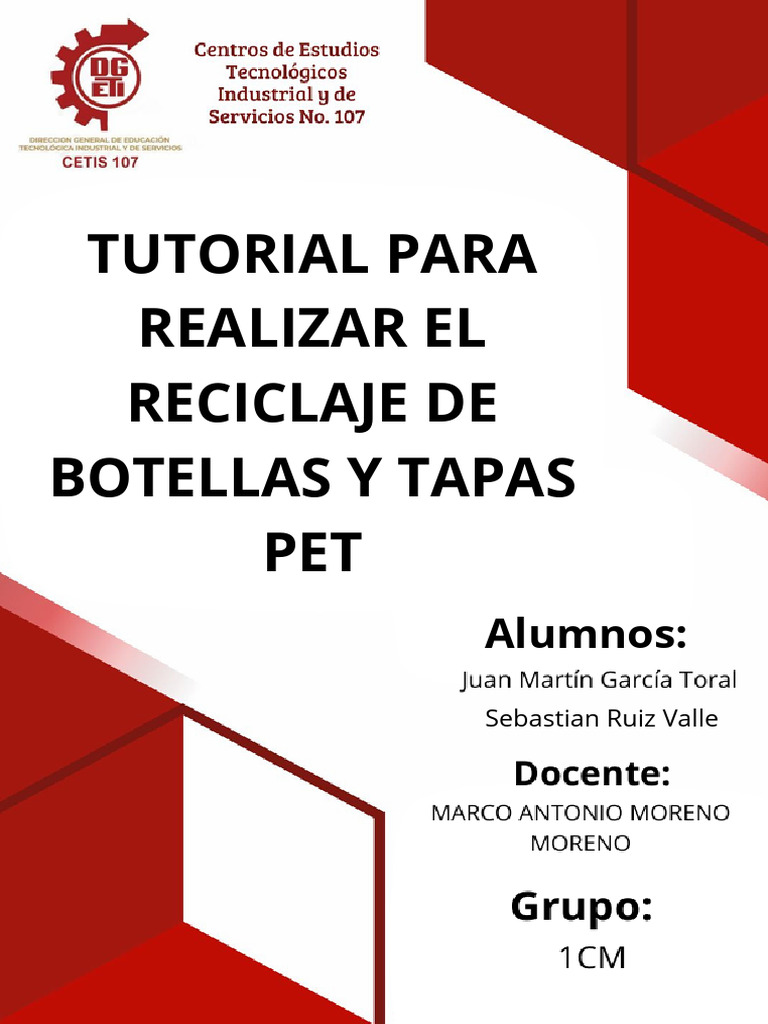 Tutorial para Realizar El Reciclaje de Botellas y Tapas Pet | PDF