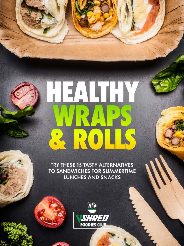 Healthy Wraps Rolls | PDF