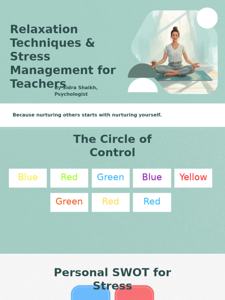 Presentation - Relaxation Techniques & Stress Management For Teachers | PDF
