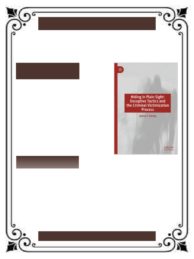 Hiding in Plain Sight Deceptive Tactics and the Criminal Victimization