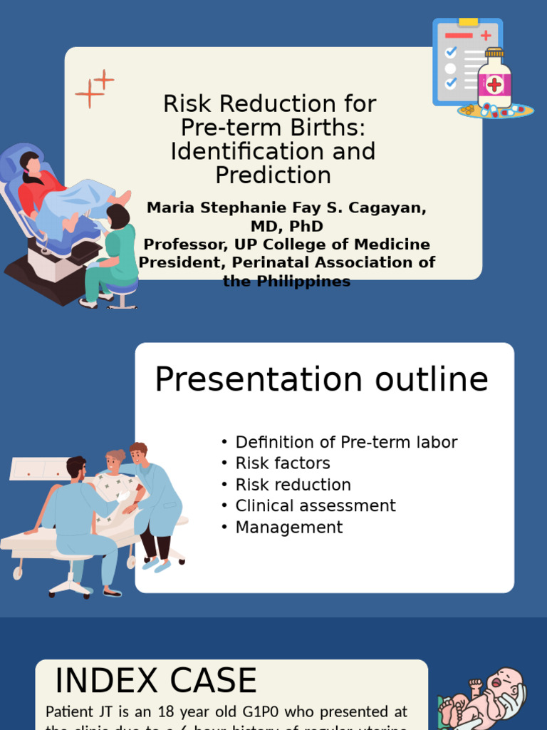 Risk Reduction For Pre Term Births Identification and Prediction WITH ...