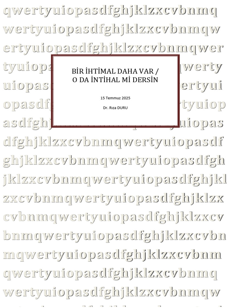 Bir Ihtimal Daha Var O Da Intihal Mi Der | PDF