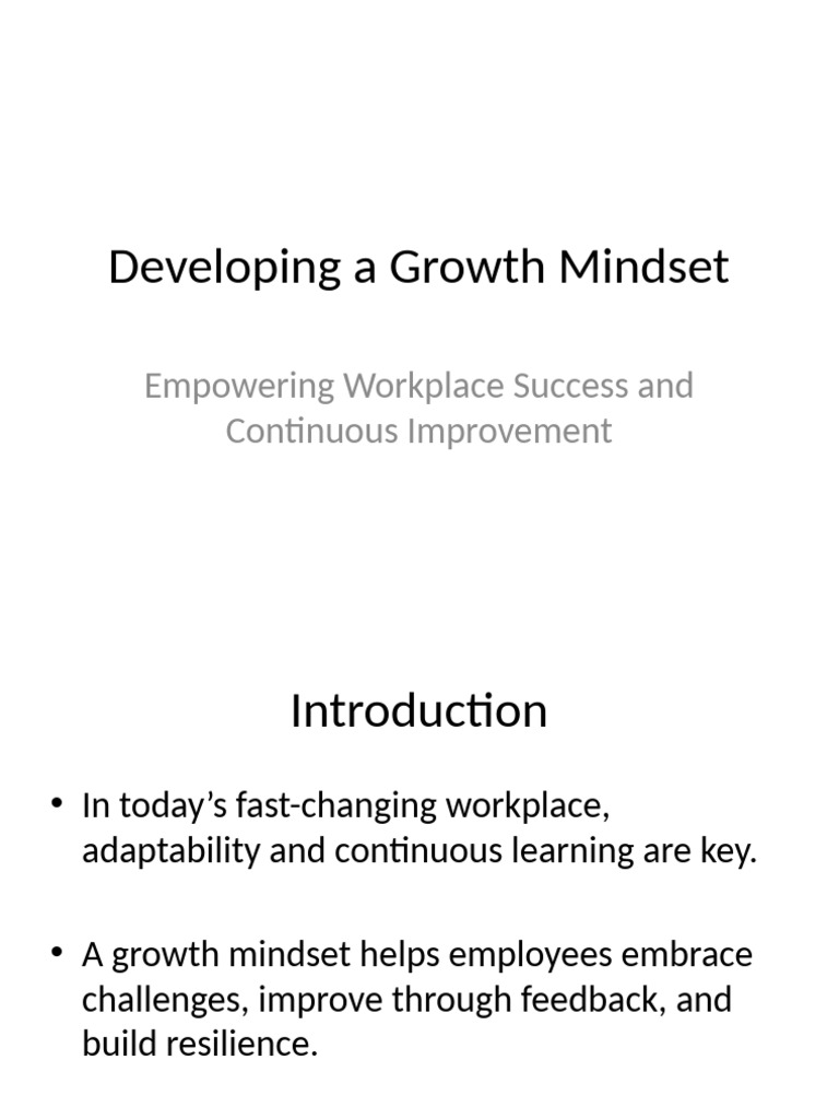 Developing A Growth Mindset Detailed Presentation | PDF | Mindset ...