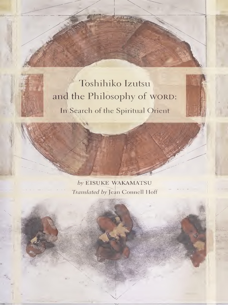 Izutsu's Philosophy of Language and Spirit | PDF