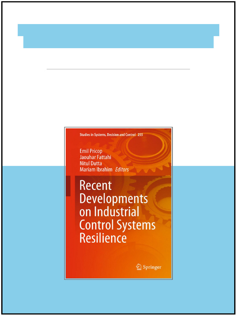Recent Developments On Industrial Control Systems Resilience Emil ...