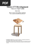 Chess in a Tripod-MetroCT Metropolitan Growth Method