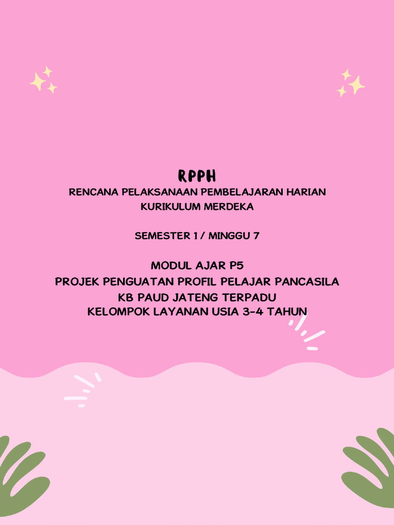 Modul_Ajar_RPPH_KB_B_3_4_Tahun_Kurmer_Smt1_Minggu_07_FREE (P5) | PDF
