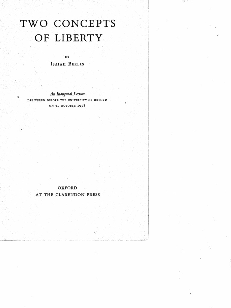 Berlin Isaiah - Two Concepts of Liberty 1958 Oct | PDF