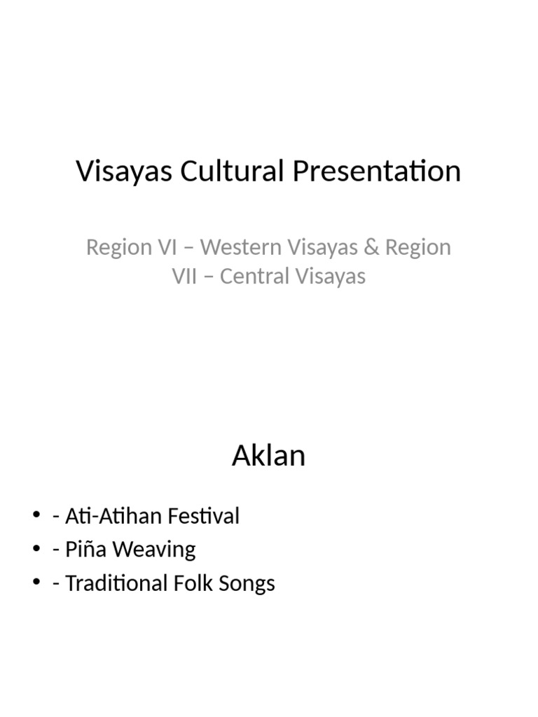 Visayas Culture Presentation | PDF