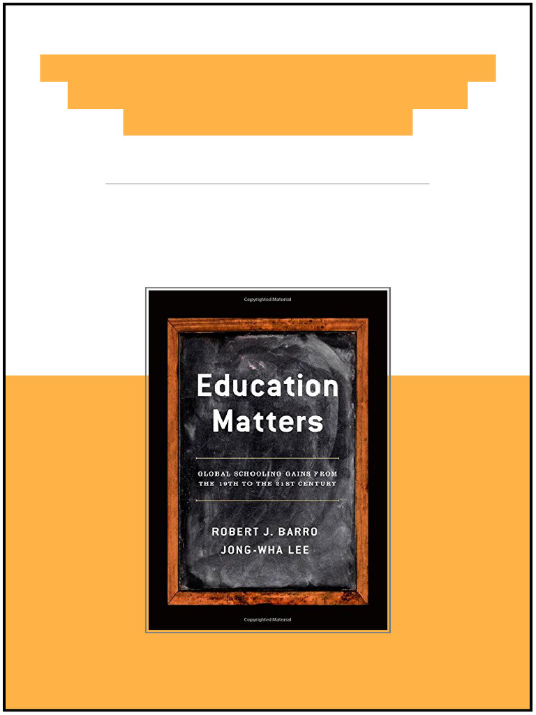 Education Matters Global Schooling Gains from the 19th to the 21st ...