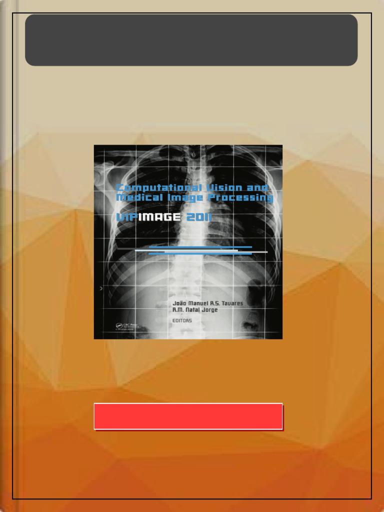 Computational Vision and Medical Image Processing VipIMAGE 2011 1st ...