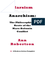 Marxism-Anarchism Philosophical Roots of the Marx Bakunin Conflict