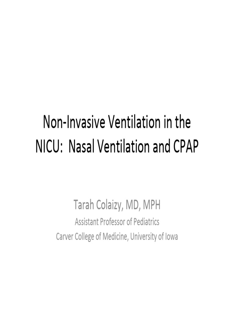 Non-Invasive Ventilation in NICU: CPAP Guide | PDF | Preterm Birth ...