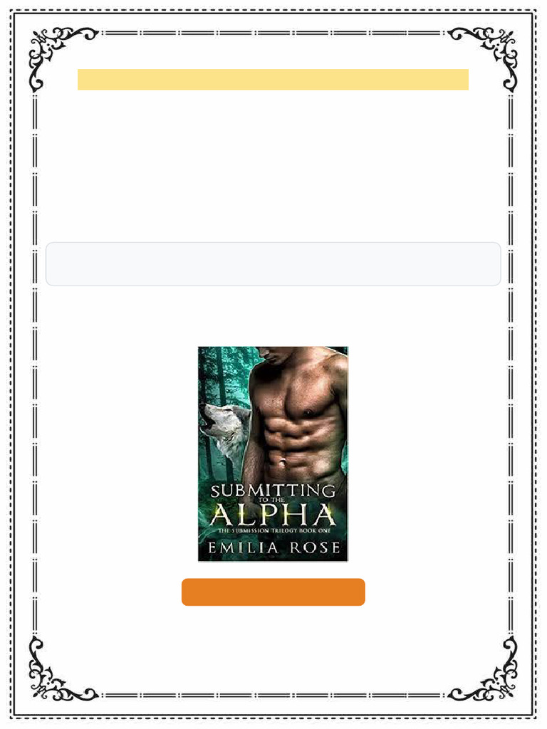 Submitting To The Alpha 1st Edition Rose Emilia Full Chapters Included ...