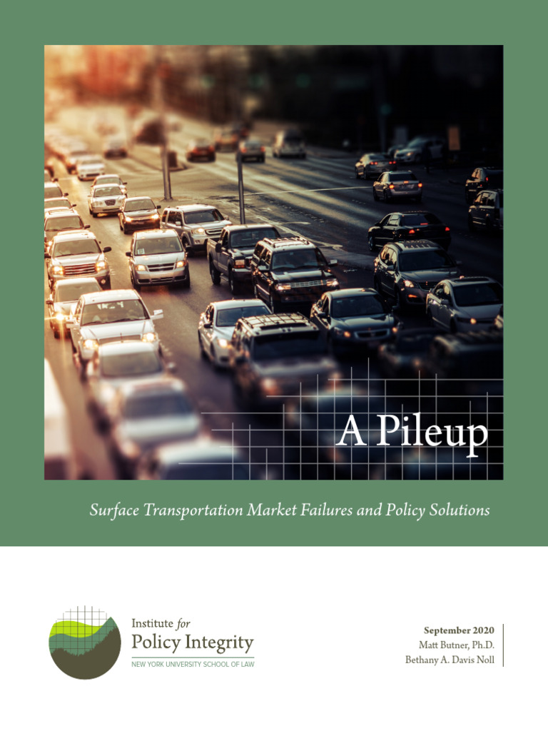 A Pileup Surface Transportation Market Failures and Policy Solutions ...