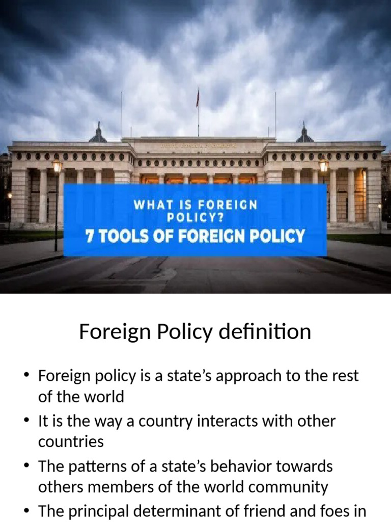 Understanding Foreign Policy Tools and Strategies | PDF | Foreign ...