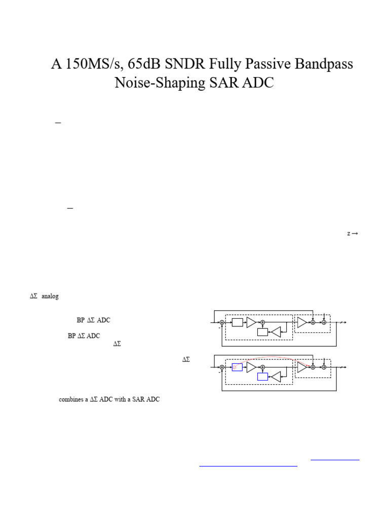 A 150MS S 65dB SNDR Fully Passive Bandpass Noise-Shaping SAR ADC | PDF