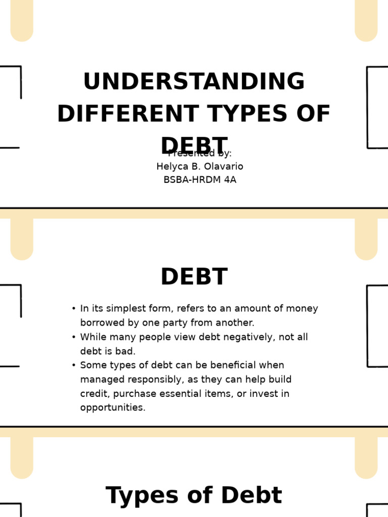 Types of Debt Explained: Good vs Bad | PDF | Loans | Unsecured Debt
