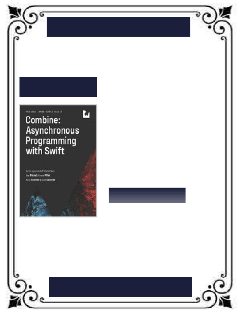 Combine Asynchronous Programming with Swift Third Edition Scott Gardner ...