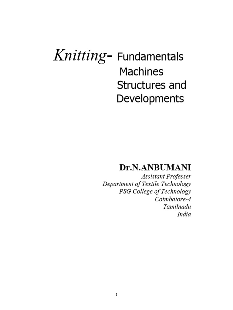 Knitting Technology Fundamentals Guide | PDF | Knitting | Textiles