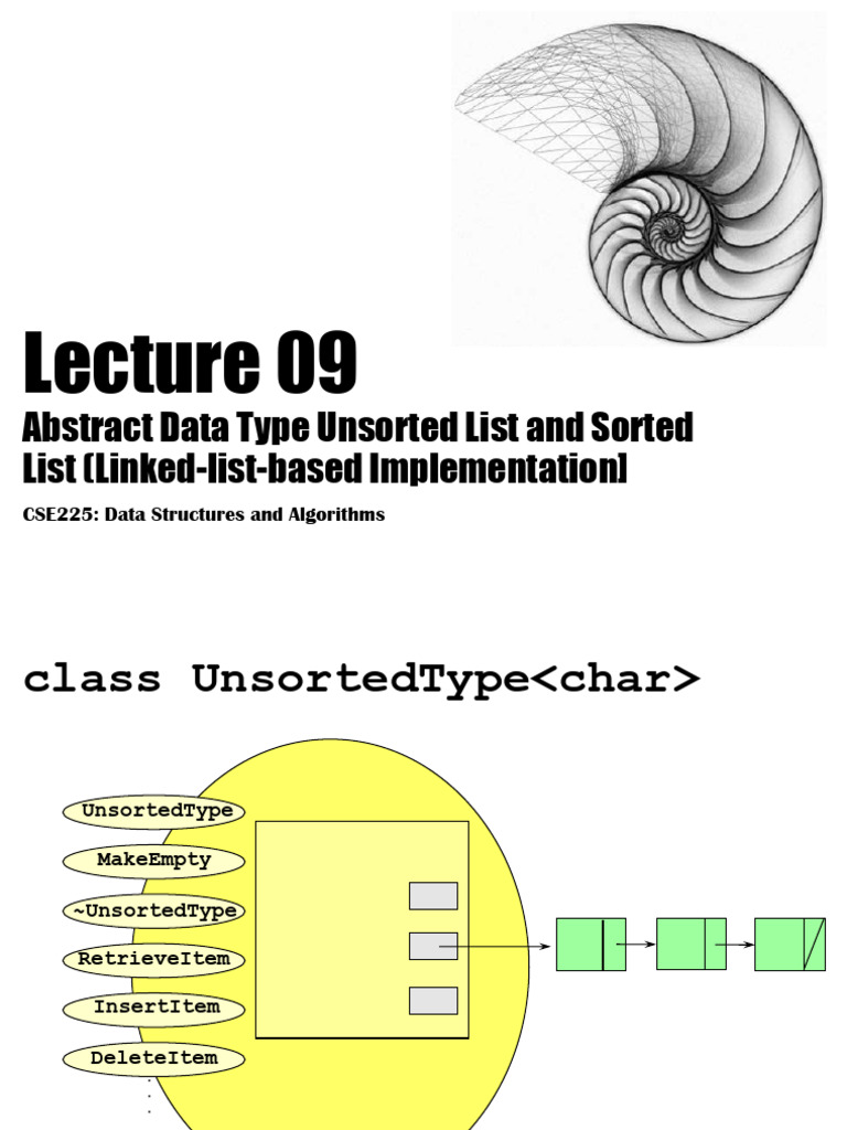 CSE225Lecture09UnsortedSortedList LinkedList | PDF | Computer Science ...