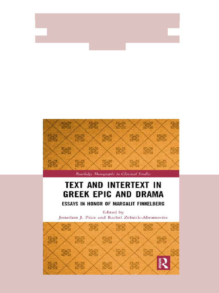 (Ebook) Text and Intertext in Greek Epic and Drama: Essays in Honor of ...
